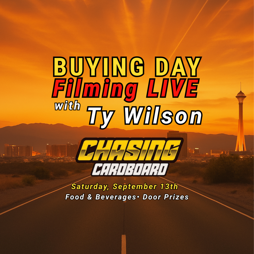 Buying Day on September 13th with Ty Wilson from Chasing Cardboard
