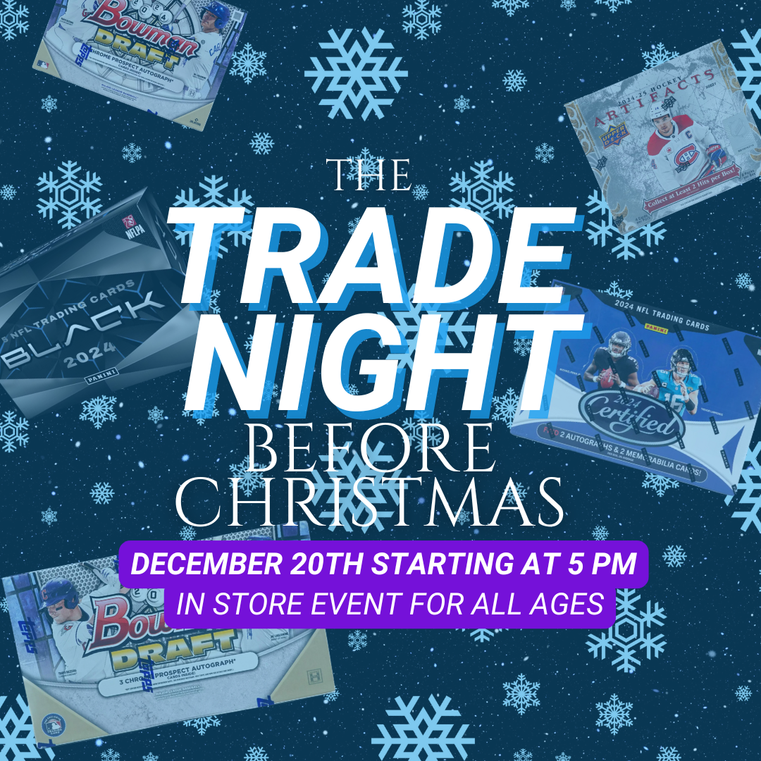 The Trade Night Before Christmas on December 20th, 2024