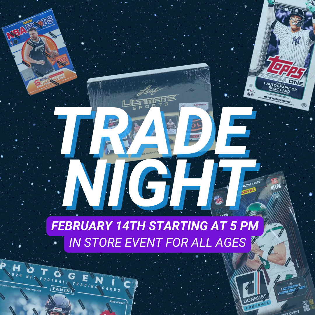 Trade Night on February 14th, 2025