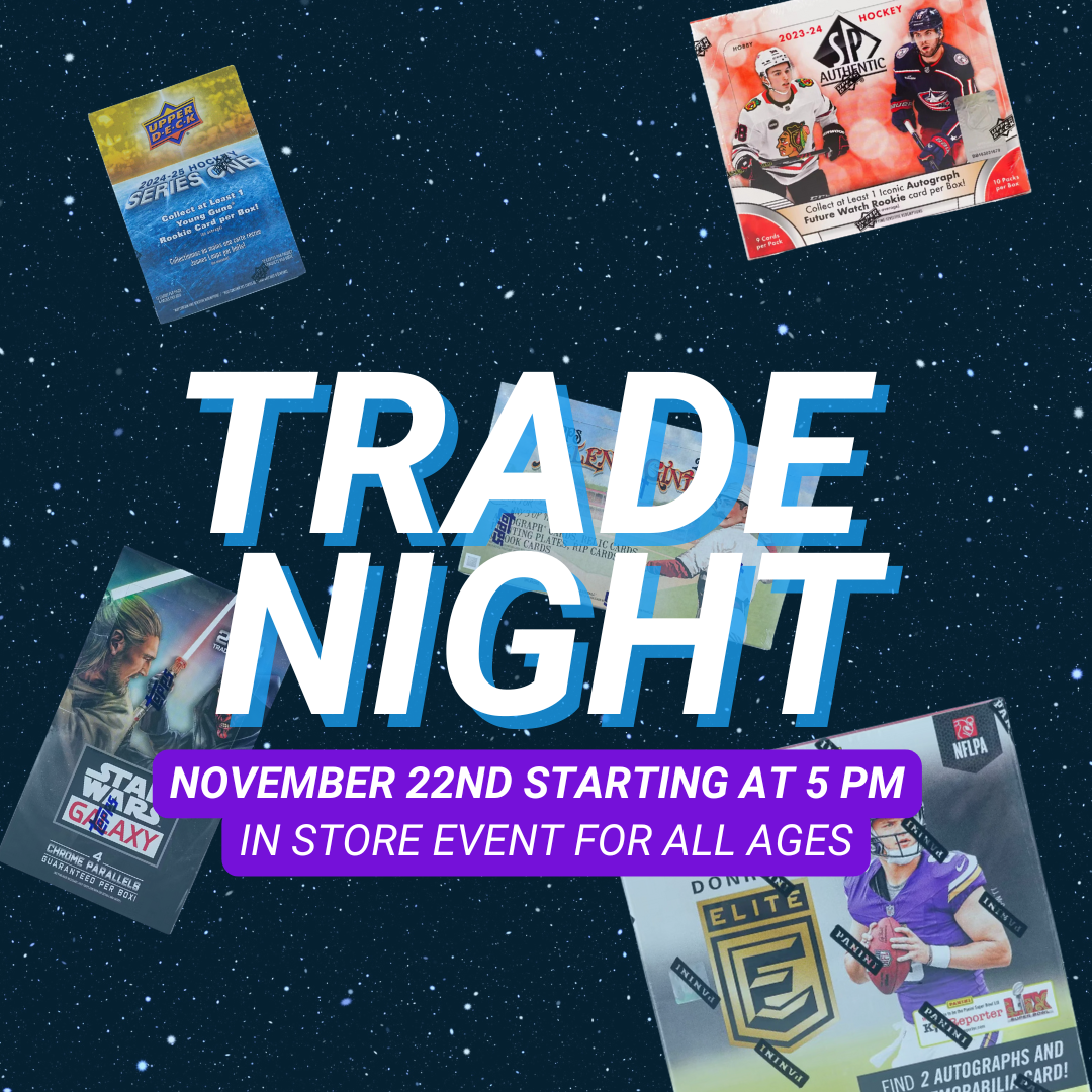 Trade Night on November 22nd, 2024