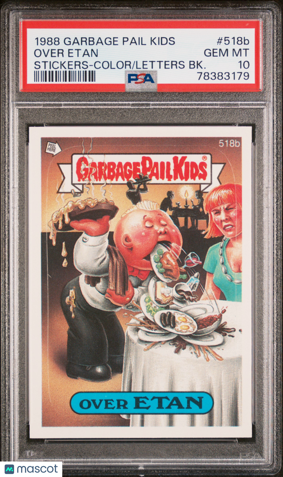 1988 Garbage Pail Kids Stickers Over Etan #518b PSA 10