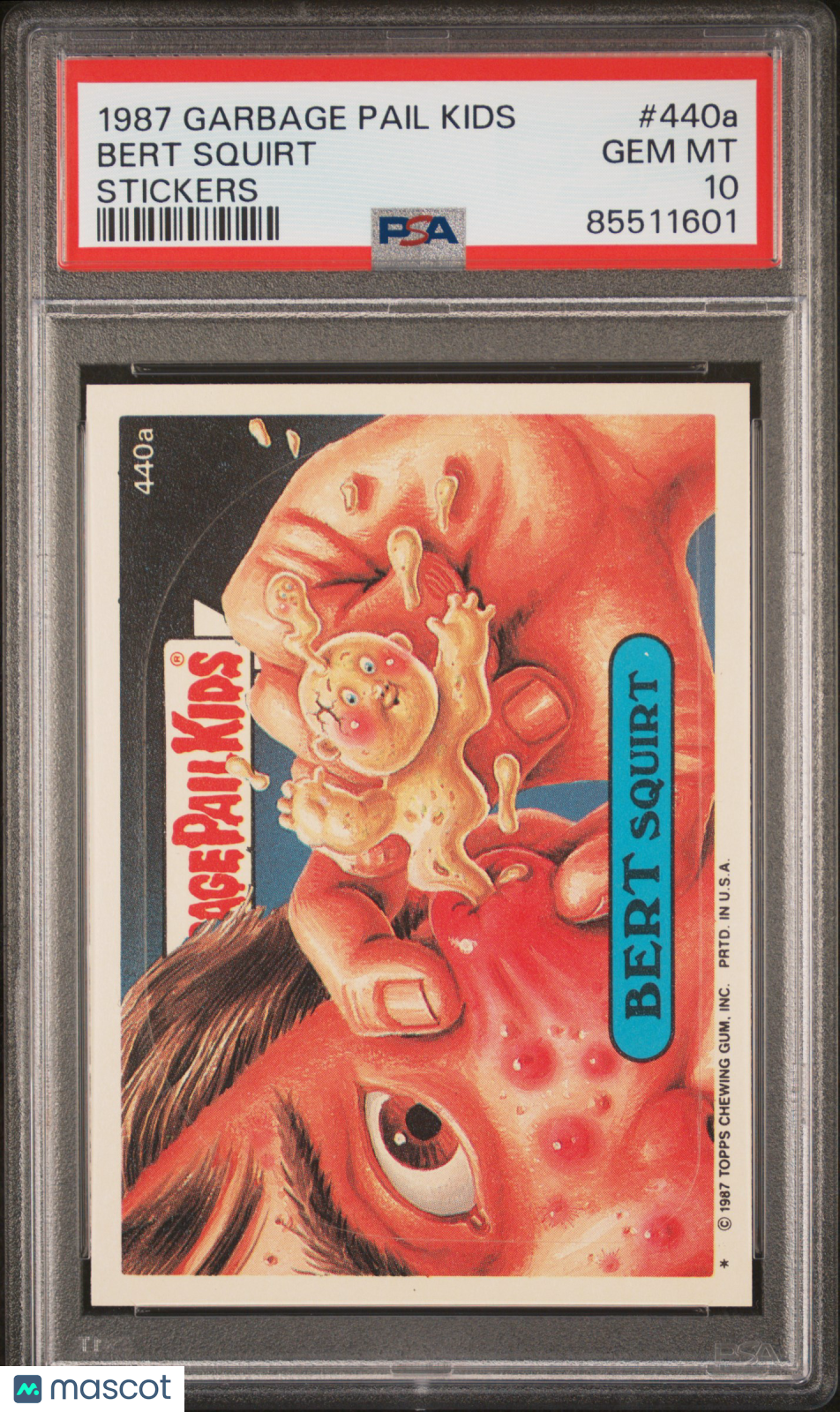 1987 Garbage Pail Kids Stickers Bert Squirt #440a PSA 10