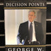 George W Bush Decision Points Signed Book